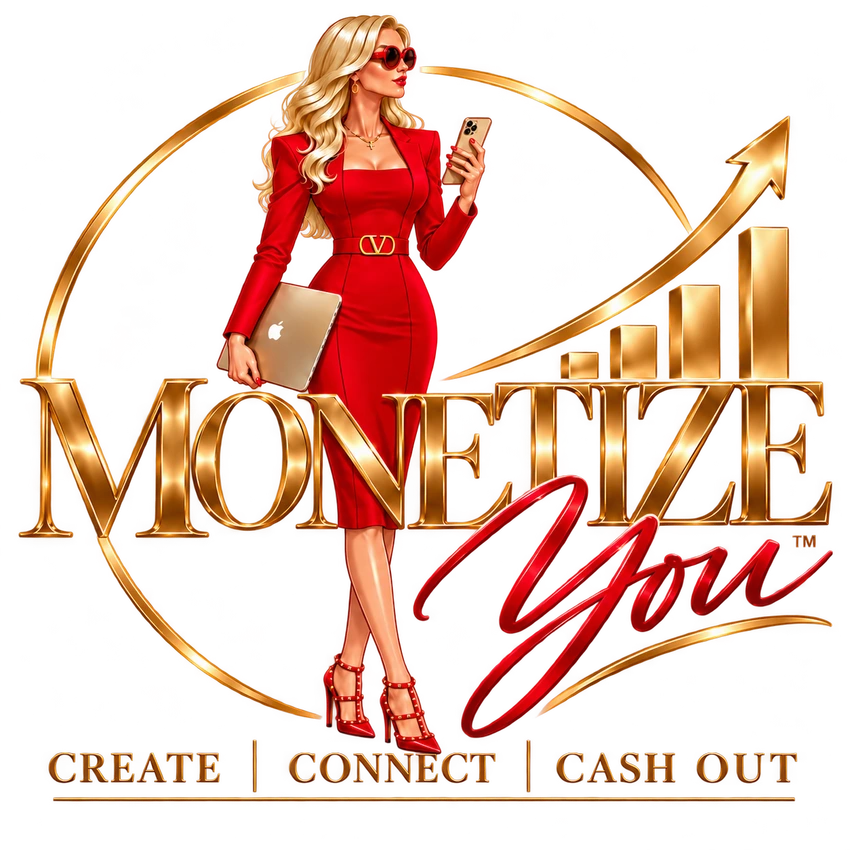 Monetize YOU — Create, Connect, Cash Out